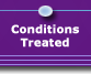 Conditions Treated
